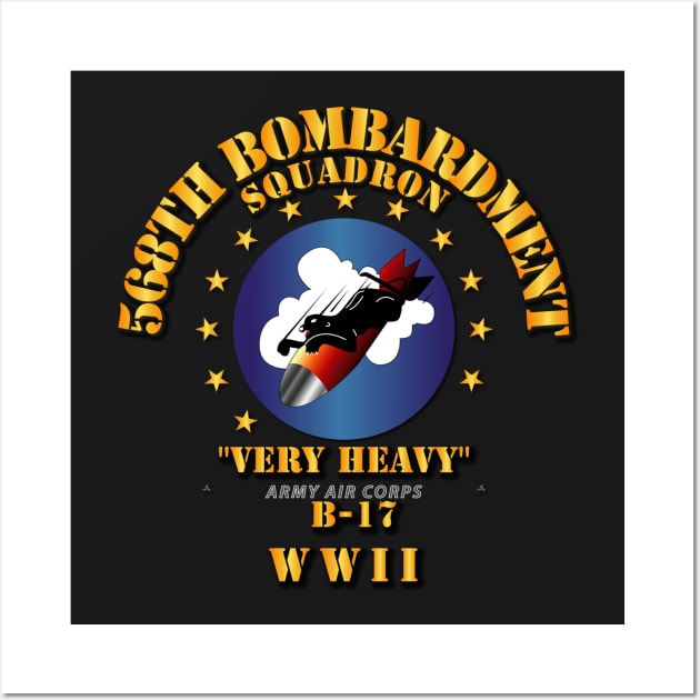 568th Bomb Squadron - WWII Wall Art by twix123844